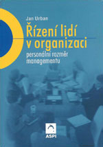 Řízení lidí v organizaci: personální rozměr managementu